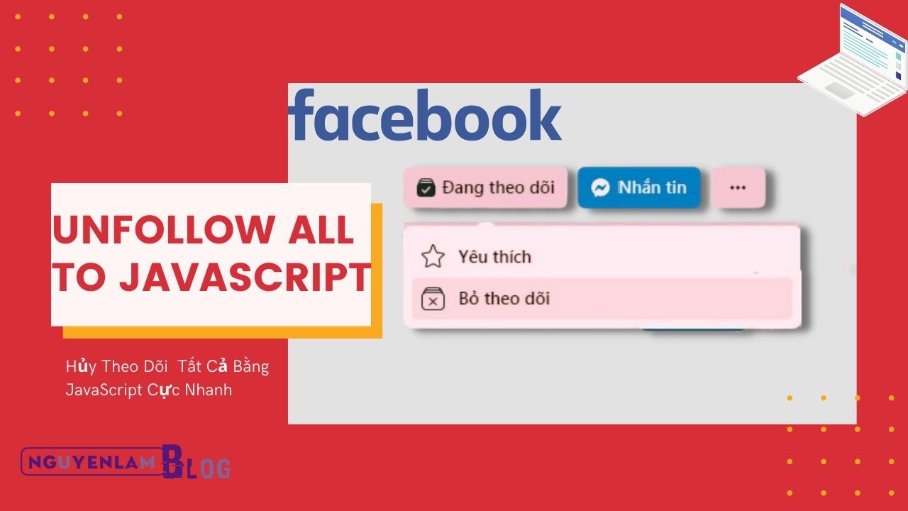 1626999425 597 Huy Theo Doi Tat Ca Tren Facebook Bang JavaScript