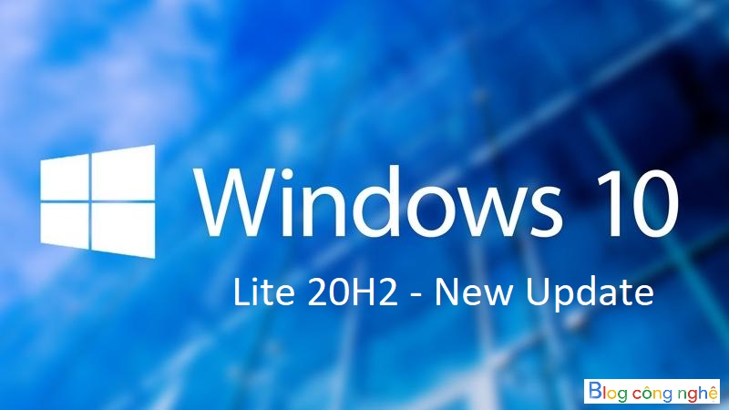 Download Windows 10 Lite 20H2 New Update
