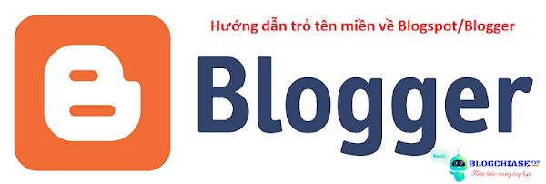 Huong dan cach tro ten mien ve BlogspotBlogger nam 2021