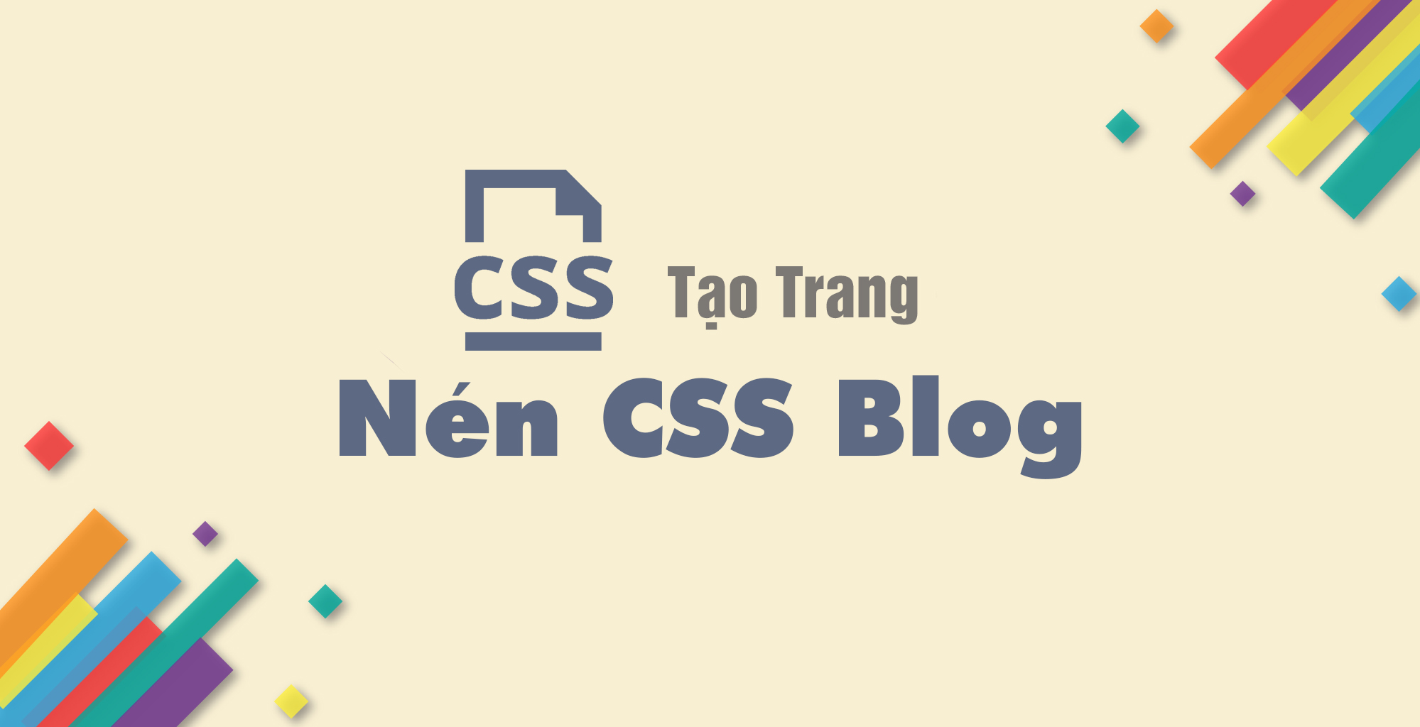 Tao Trang Nen CSS Cho Blogspot Don Gian