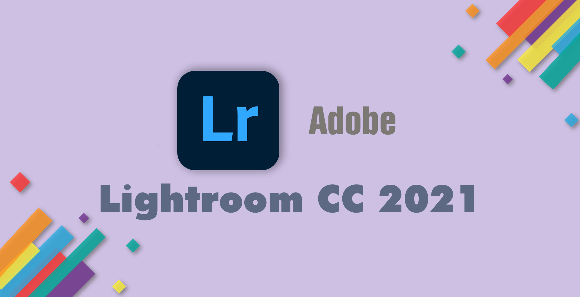 Download adobe lightroom cc 2021 full google driver