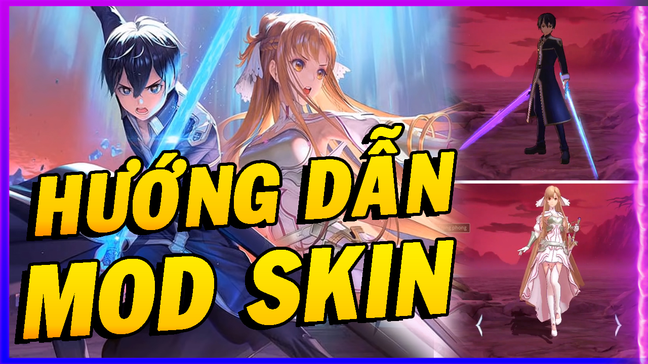 Huong Dan Mod Skin Kirito Va Asuna 2 Moi Nhat