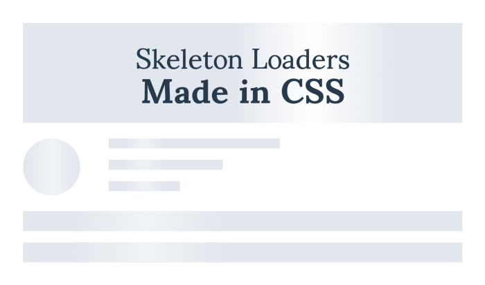 Huong Dan Them Skeleton Loaders Trong CSS