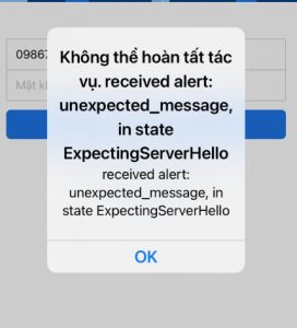 khong-the-hoan-tat-tac-vu-received-alert-unexpected_mesage-in-state-expectingserver-hello