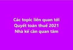 **Đến hẹn lại lên, nhà kế chúng ta phải làm báo cáo tài chính và quyết toán thuế…